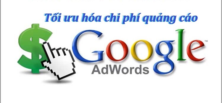 Nhận chạy quảng cáo Google Adwords theo ngân sách chi phí thấp - hiệu quả cao